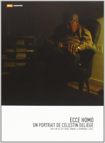 Ecce Homo – Un portrait de Célestin Deliège poster