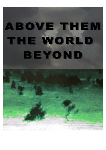 Above Them the World Beyond poster