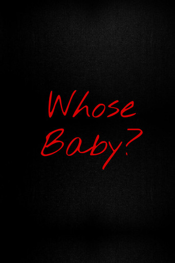 Movie poster for Whose Baby? (2016)