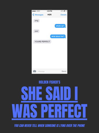 Movie poster for She Said I Was Perfect
