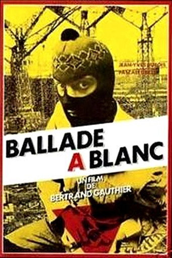 Ballade à blanc poster