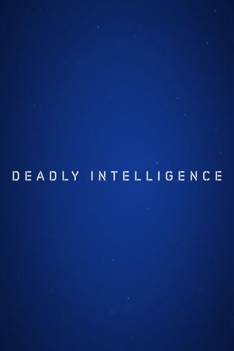 Series poster for Deadly Intelligence (2018)