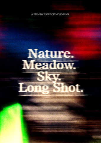 Movie poster for Nature.Meadow.Sky.Long Shot (2020)