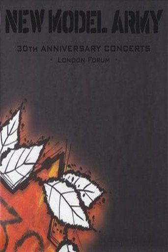Movie poster for New Model Army 30th Anniversary Concerts (2011)