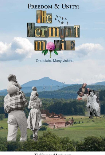 Freedom & Unity: The Vermont Movie poster