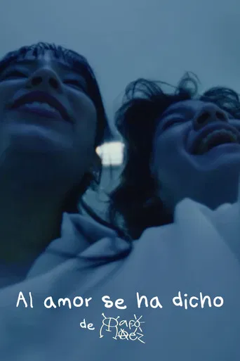 Al amor se ha dicho poster