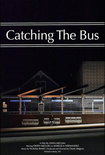 Movie poster for Catching The Bus (2021)