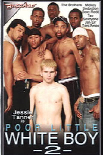 Movie poster for Poor Little White Boy 2 (2004)