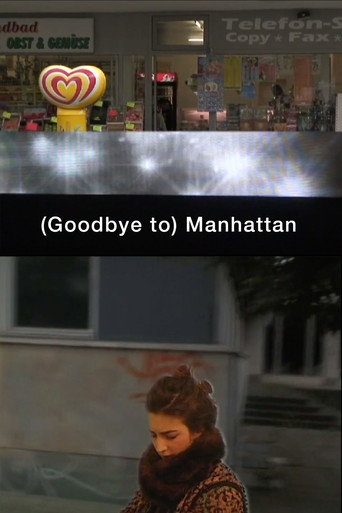 Movie poster for (Goodbye to) Manhattan (2010)