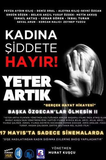 Yeter Artık poster