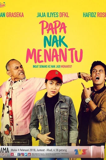 Movie poster for Papa Nak Menantu (2017)