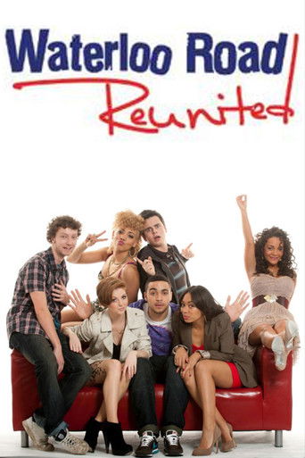 Waterloo Road Reunited poster