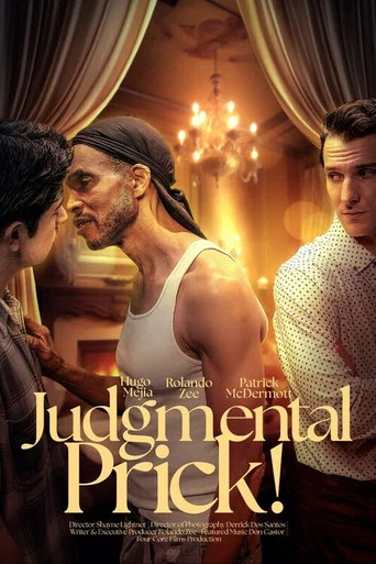 Movie poster for Judgmental Prick! (2025)