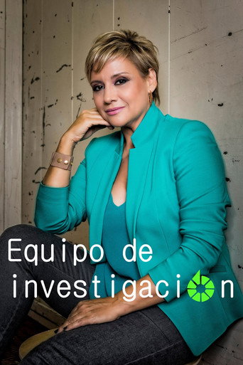 Series poster for Equipo de investigación (2011)