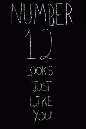 Movie poster for Number 12 Looks Just Like You (2018)