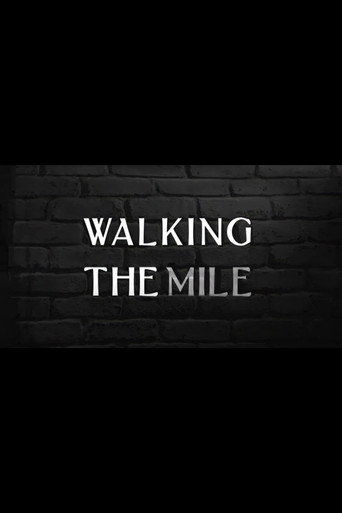 Movie poster for Walking the Mile (2014)