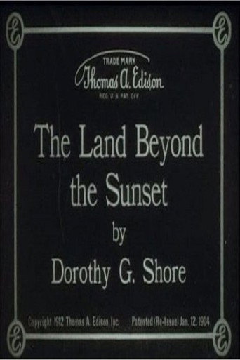 Movie poster for The Land Beyond the Sunset (1912)