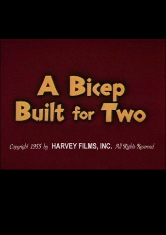 Movie poster for A Bicep Built for Two (1955)