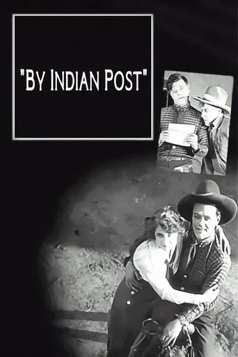 Movie poster for By Indian Post (1919)