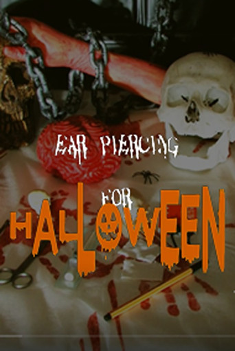 Movie poster for EAR PIERCING FOR HALLOWEEN (2018)