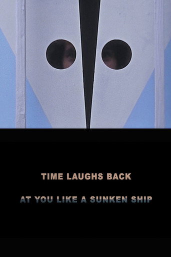 Movie poster for Time Laughs Back at You Like a Sunken Ship (2012)
