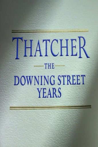 Thatcher: The Downing Street Years poster