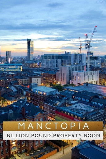 Manctopia: Billion Pound Property Boom poster