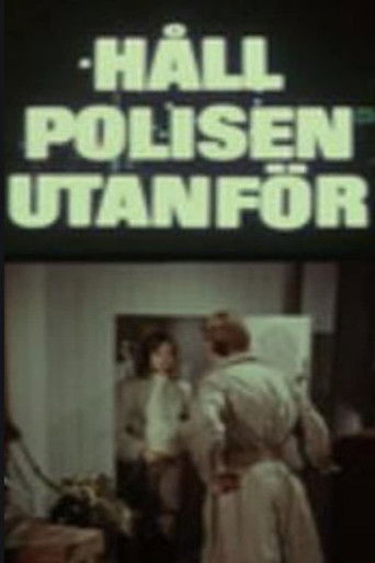 Håll polisen utanför poster