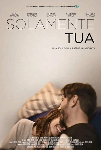Movie poster for Solamente tua (2021)