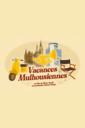 Movie poster for Vacances Mulhousiennes