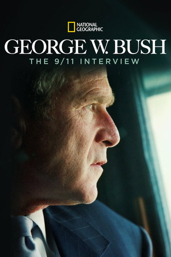 Movie poster for George W. Bush: The 9/11 Interview (2011)