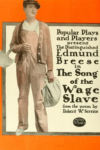Movie poster for The Song of the Wage Slave (1915)