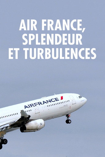 Movie poster for Air France, splendeur et turbulences (2016)