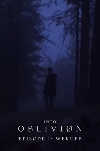 Movie poster for INTO OBLIVIØN, Episode 01: Wekufe (2022)