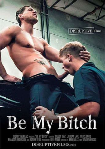 Be My Bitch poster