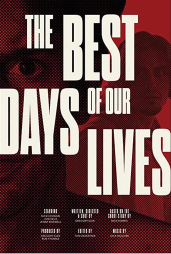 Movie poster for The Best Days of our Lives (2021)