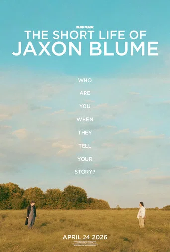 Movie poster for The Short Life Of Jaxon Blume (2026)