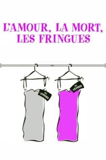 Movie poster for L'Amour, la Mort, les Fringues (2011)
