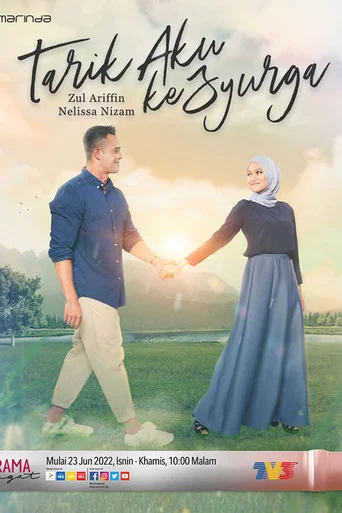 Movie poster for Tarik Aku Ke Syurga (2021)