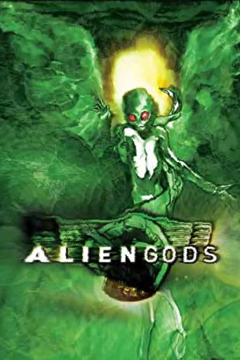 Movie poster for Alien Gods (2003)