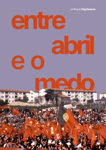 Movie poster for Entre Abril e o Medo (2026)