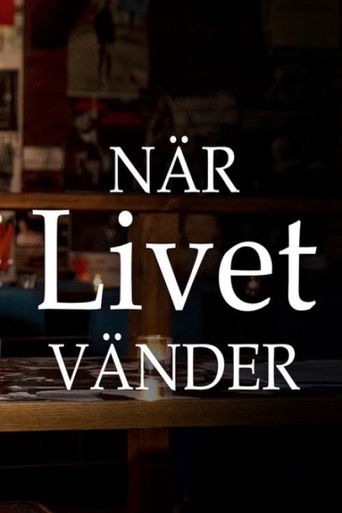 När Livet Vänder poster