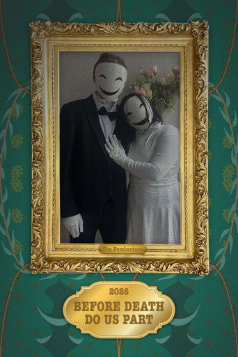 Movie poster for Before Death Do Us Part (2026)