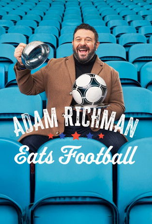 Series poster for Adam Richman Eats Football (2024)