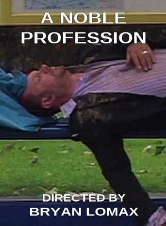 Movie poster for A Noble Profession (2008)
