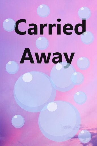 Movie poster for Carried Away (2007)