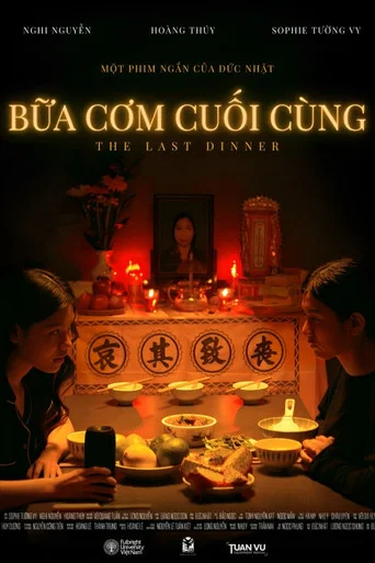 Movie poster for Bữa Cơm Cuối Cùng (2024)