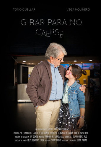 Movie poster for Girar para no caerse (2025)