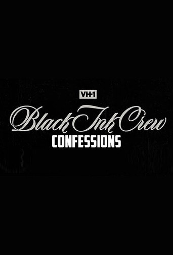 Series poster for Black Ink Crew: Confessions (2021)