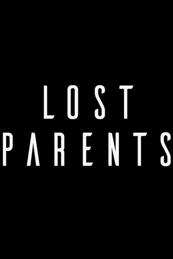 Movie poster for Lost Parents (2017)